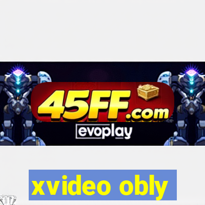 xvideo obly